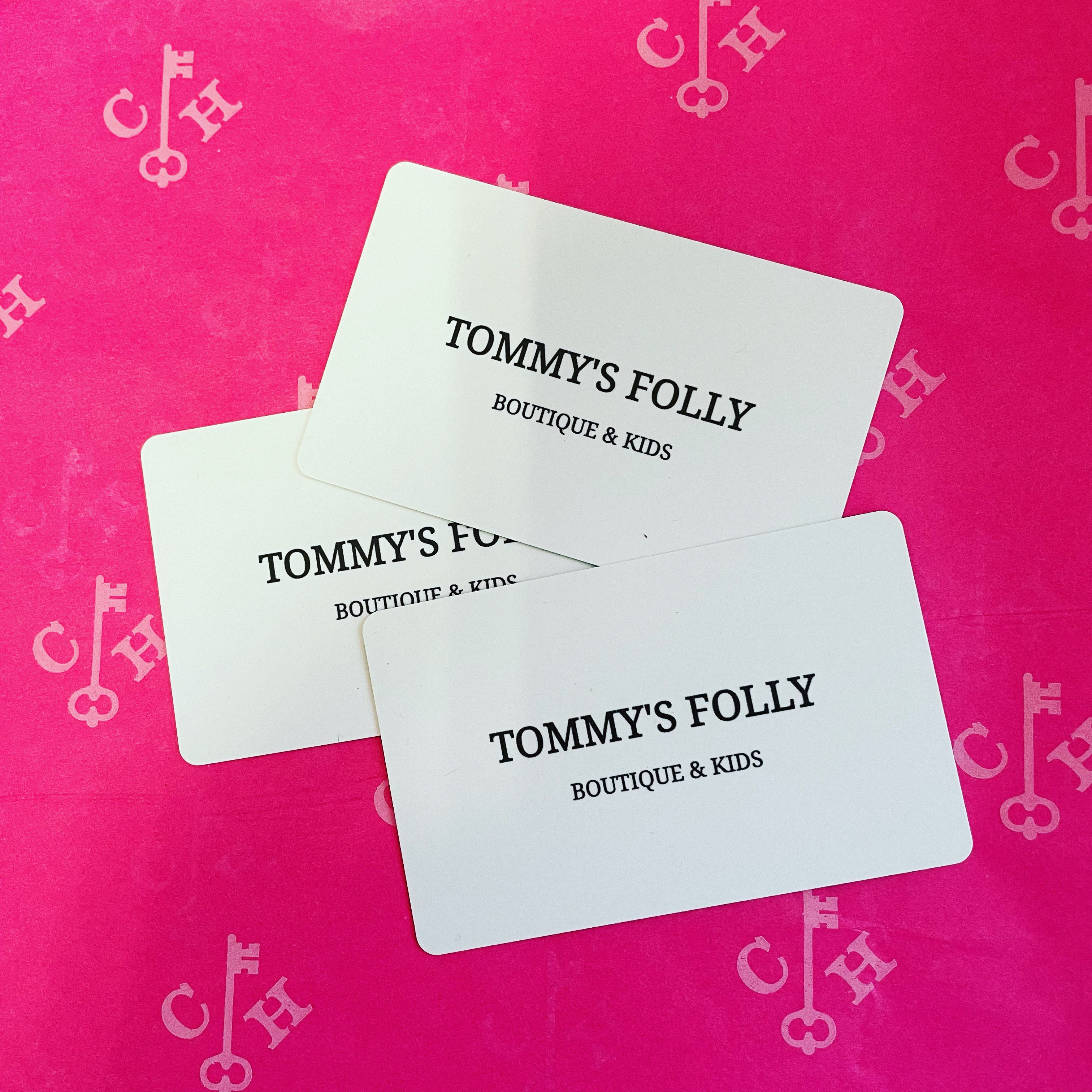 Tommy's Folly Boutique Gift Card